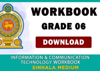 Grade 06 Information And Communication Technology Workbook | Sinhala Medium – New Syllabus