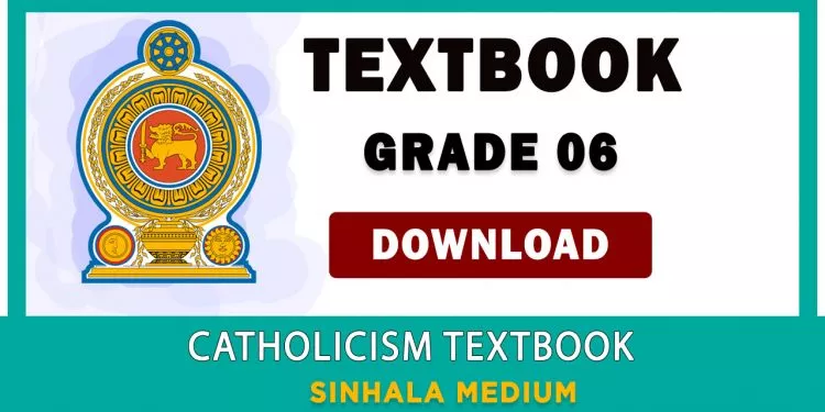 Grade 06 Catholicism textbook | Sinhala Medium – New Syllabus